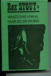 kniha Vražedná kniha Hlas zo záhrobia, Slovenský spisovateľ 1972