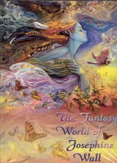kniha The Fantasy World of Josephine Wall, Chimera publishing 2010