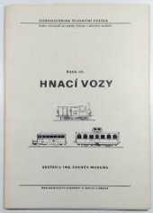 kniha Československá železniční vozidla. Řada 3, - Hnací vozy, Nadas 1973