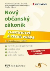 kniha Nový občanský zákoník Vlastnictví a věcná práva, Grada 2017
