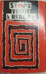 kniha Stopa vedie k Renému, Vydavateľstvo politickej literatúry 1965