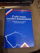 kniha Česká strana sociálně demokratická sborník ke 120. výročí založení strany, JOB Publishing 1998