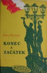 kniha Konec a začátek román, Mladá fronta 1958