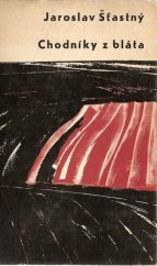 kniha Chodníky z bláta, Západočeské nakladatelství 1965