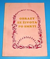 kniha Obrazy ze života po smrti, Psyché 1995