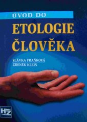 kniha Úvod do etologie člověka, HZ 1997