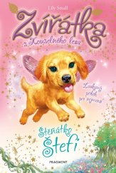 kniha Zvířátka z Kouzelného lesa – Štěňátko Štefi, Fragment 2026
