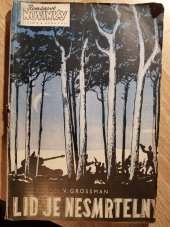 kniha Lid je nesmrtelný = [Narod bessmerten : Román], Práce 1946