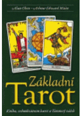 kniha Základní tarot, Synergie 2001