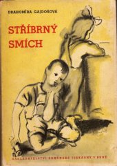 kniha Stříbrný smích, Brněnská tiskárna 1946