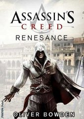 kniha Assassin's creed Renesance, Fantom Print 2013