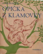 kniha Opička z Klamovky, Vyšehrad 1948