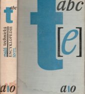 kniha Malá technická encyklopedie 1. - A-O - určeno žákům všeobec. vzdělávacích a prům. škol a posl. vys. techn. škol. aj., SNTL 1966