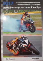 kniha World motorcycle championships = Motorradweltmeisterschaften = Mistrovství světa motocyklů, V. Rejda 1998