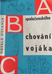 kniha ABC společenského chování vojáka, Naše vojsko 1960