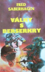 kniha Války s berserkry, Argenit 1995