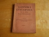 kniha Latinská cvičebnice pro IV. třídu reálných gymnasií, Jednota československých matematiků a fysiků 1947