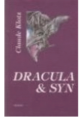 kniha Dracula & syn, Odeon 1997