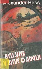 kniha Byli jsme v bitvě o Anglii Českoslovenští stíhači v RAF, Naše vojsko 1993