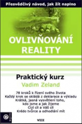 kniha Ovlivňování reality 8. - Praktický kurz , Eugenika 2005