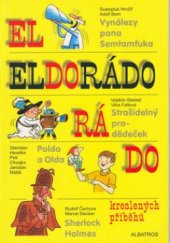 kniha Eldorádo kreslených příběhů, Albatros 2001