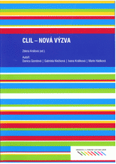 kniha CLIL - nová výzva, Univerzita Jana Evangelisty Purkyně 2012