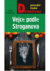 kniha Vejce podle Stroganova, MOBA 2016