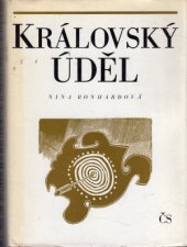 kniha Královský úděl, Československý spisovatel 1977