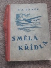 kniha Smělá křídla, O. Šeba 1947