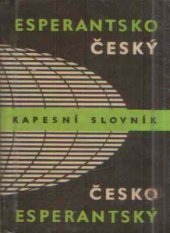 kniha Esperantsko-český, česko-esperantský kapesní slovník Esperanta-ĉeĥa, ĉeĥa-esperanta poŝvortaro, Státní pedagogické nakladatelství 1966