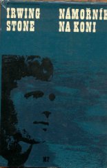 kniha Námořník na koni [život Jacka Londona], Mladá fronta 1973