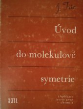 kniha Úvod do molekulové symetrie (aplikace teorie grup v chemii), SNTL 1980