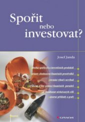 kniha Spořit nebo investovat?, Grada 2011