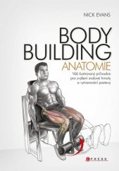 kniha Bodybuilding - anatomie, CPress 2013