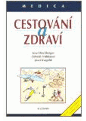 kniha Cestování a zdraví, Maxdorf 1997