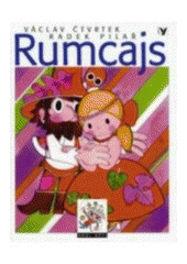 kniha Rumcajs, Albatros 2002