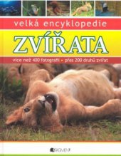 kniha Zvířata velká encyklopedie, Fragment 2010