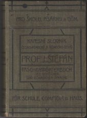 kniha Nový kapesní slovník česko-německý a německo-český = II., - Díl česko-německý - Neues Taschenwörterbuch der böhmischen und deutschen Sprache., Jindřich Lorenz 1906