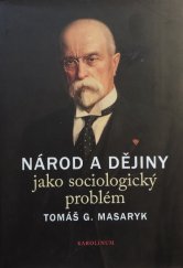 kniha Národ a dějiny jako sociologický problém (Výbor textů), Karolinum  2018
