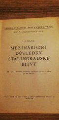 kniha Mezinárodní důsledky stalingradské bitvy, Odd. propagandy a agitace ÚV KSČ 1952