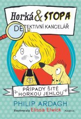 kniha Horká & Stopa (1) – Případy šité horkou jehlou, Albatros 2019