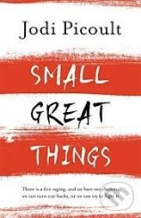 kniha Small Great Things, Hodder & Stoughton 2016