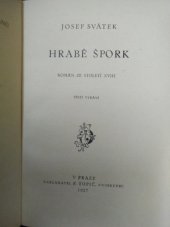 kniha Hrabě Špork román ze století XVIII., F. Topič 1927