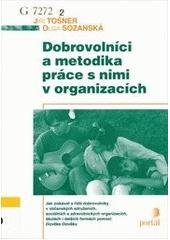 kniha Dobrovolníci a metodika práce s nimi v organizacích, Portál 2002