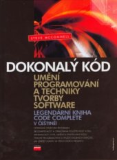 kniha Dokonalý kód umění programování a techniky tvorby software, CPress 2005