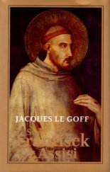 kniha Svatý František z Assisi, Vyšehrad 2004
