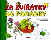 kniha Za zvířátky do pohádky, Junior 2006