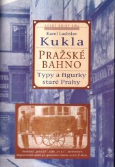 kniha Pražské bahno. 2. díl, - Typy a figurky, Levné knihy KMa 2001