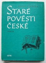 kniha Staré pověsti české Výbor : Mimočítanková četba pro základní devítileté školy, SPN 1977