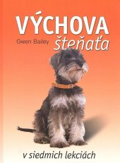 kniha Výchova šteňaťa v siedmich lekciách, Ottovo nakladateľstvo 2008